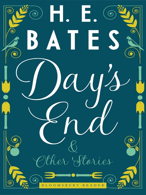 Title details for Day's End and Other Stories by H.E. Bates - Wait list
